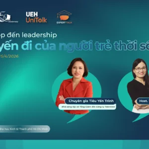 [Expert Talk] Từ Laptop đến Leadership: Chuyến đi của người trẻ thời đại số