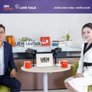 [UEH Uni Talk] Live Talk Hướng nghiệp Bền vững 5.0 "Empowering Tomorrow" - Bước ra thế giới từ giảng đường trong nước