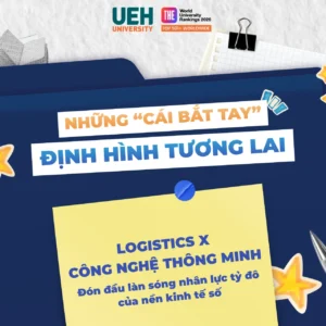 [Ngành nghề mới - Những “cái bắt tay” định hình tương lai] Logistics x Công nghệ thông minh: Đón đầu làn sóng nhân lực tỷ đô của nền kinh tế số