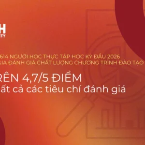 2.580/2.614 người học thực tập học kỳ đầu 2026 tham gia đánh giá chất lượng chương trình đào tạo tại UEH: Trên 4,7/5 điểm ở tất cả các tiêu chí